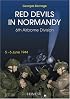 RED DEVILS IN NORMANDY: The 6th Airborne Division, 5 - 6 June 1944