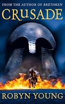 Crusade (Brethren Trilogy) (Brethren Trilogy)