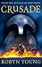Crusade (Brethren Trilogy) (Brethren Trilogy)