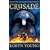 Crusade (Brethren Trilogy)