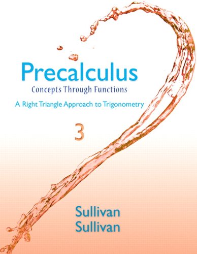 Precalculus: Concepts Through Functions, A Right Triangle Approach to Trigonometry Plus NEW MyMathLab with eText -- Access Card Package (3rd Edition)