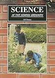 Science in the school grounds
