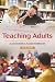 Teaching Adults