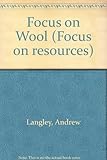 Focus on wool