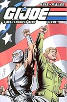 G.I. Joe: A Real American Hero, Vol. 2 G.I. Joe: A Real American Hero, Vol. 2