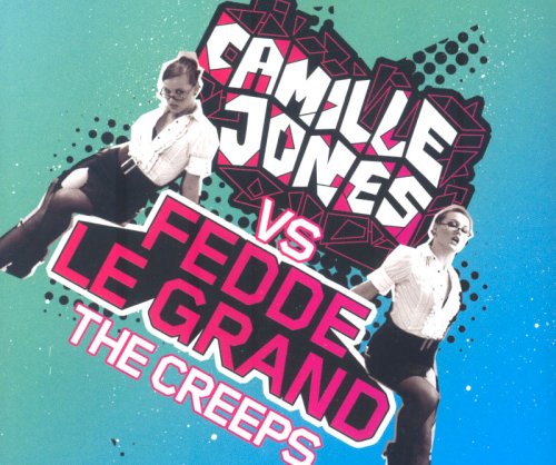 Camille Jones - The Creeps (original club mix) Lyrics - Zortam Music