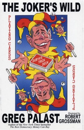 The Joker's Wild: Playing Cards: Dubya's Trick Deck