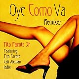 Oye Como Va Remixes