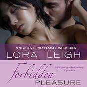 Forbidden Pleasure | [Lora Leigh]