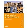 Das antike Griechenland