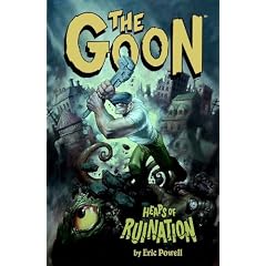 The Goon Volume 3: Heaps Of Ruination (Goon (Graphic Novels)) (v. 3)