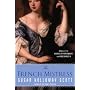 The French Mistress: A Novel of the Duchess of Portsmouth and King Charles II