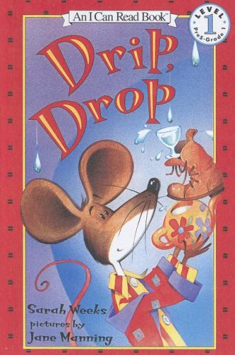 Drip, Drop (I Can Read Book)