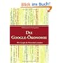 Die Google-�konomie: Wie Google die Wirtschaft ver�ndert