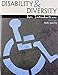 Disability and Diversity: An Introduction