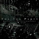 The Tea Party: Live - Intimate & Interactive [IMPORT]