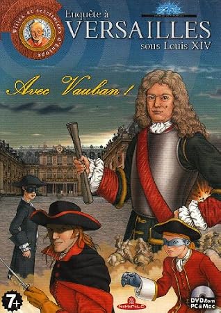 Enquête à Versailles II :  avec Vauban