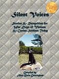 Silent Voices: Stories & Recognition for War Dogs of Vietnam & Canine Soldiers Today