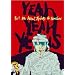 Yeah Yeah Yeahs - Tell Me What Rockers to Swallow [DVD]