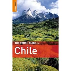The Rough Guide to Chile