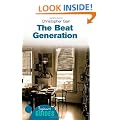The Beat Generation: A Beginner's Guide (Beginner's Guides)