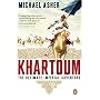 Khartoum: The Ultimate Imperial Adventure