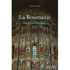 La Roumanie : Culture et civilisation