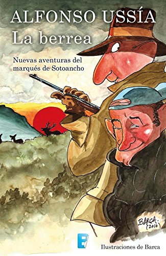 La berrea (Spanish Edition)