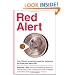 Red Alert: How China's Growing Prosperity Threatens the American Way of Life