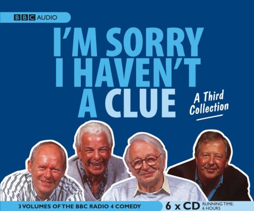 Buy I'm Sorry I Haven't a Clue Collection: No. 3 (BBC Audio) online at Discounted New and Used prices. Delivered to your door with City Travel Guides.com