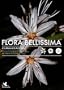 Flora Bellissima (1DVD)