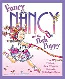 Fancy Nancy and the Posh Puppy 画像