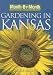 Month-By-Month Gardening in Kansas: What to Do Each Month to Have a Beautiful Garden All Year