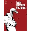 Them Crooked Vultures (Guitar Tab Editions (Wise Publications))