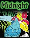 Midnight Coloring Books for Adults: Animal Designs on Magic Black Background: EXTRA: PDF Download onto Your Computer for Easy Printout...