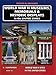 World War II Museums, Memorials & Historic Displays in the United States: A Companion Book to World War II Sites in the United States