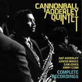 Cannonball Adderley Quintet: Complete Recordings