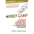 Eboot Camp: Proven Internet Marketing Techniques To Grow Your Business
