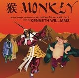Monkey. Wu Ch`êng-ên`s classic tale translated by Arthur Waley
