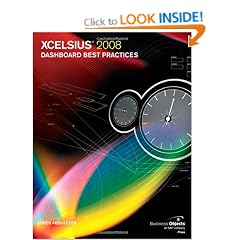 Xcelsius 2008 Dashboard Best Practices (Business Objects Press)