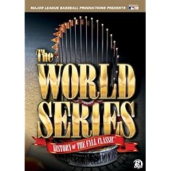 The World Series: History of the Fall Classic