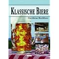 Klassische Biere: Der kleine Bierf�hrer