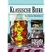 Klassische Biere: Der kleine Bierf�hrer