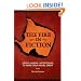 The Fire in Fiction: Passion, Purpose and Techniques to Make Your Novel Great