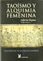 Taoismo y Alquimia Femenina (Spanish Edition)