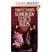 Somebody Else's Kids