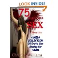 75 Explicit Xxx Sex Stories A Mega Collection Of Erotic Sex Stories For Adults