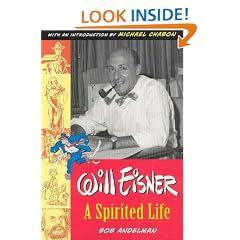 Will Eisner: A Spirited Life