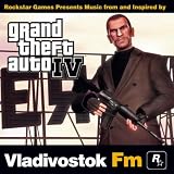 Various Artists Grand Theft Auto IV: Vladivostok FM