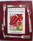Feasting with a fork